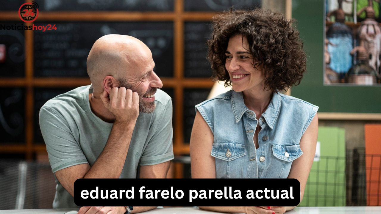 Eduard Farelo Parella Actual