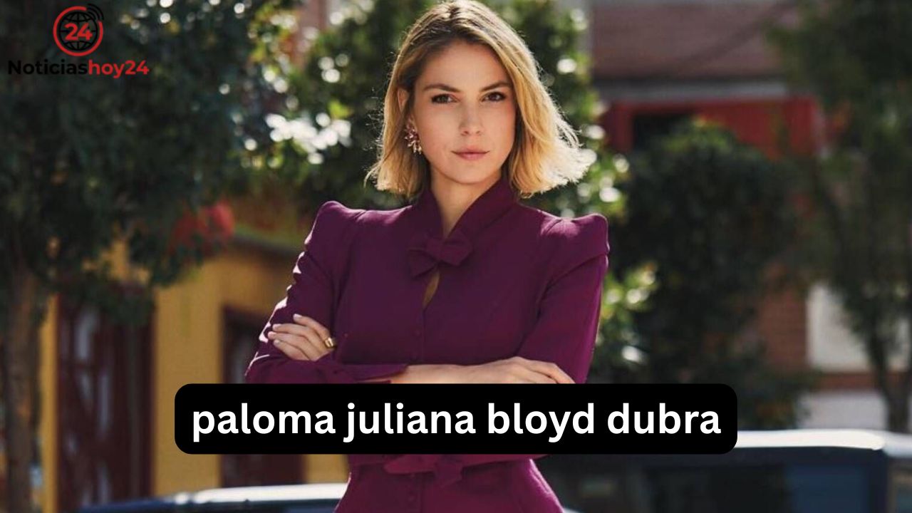 Paloma Juliana Bloyd Dubra