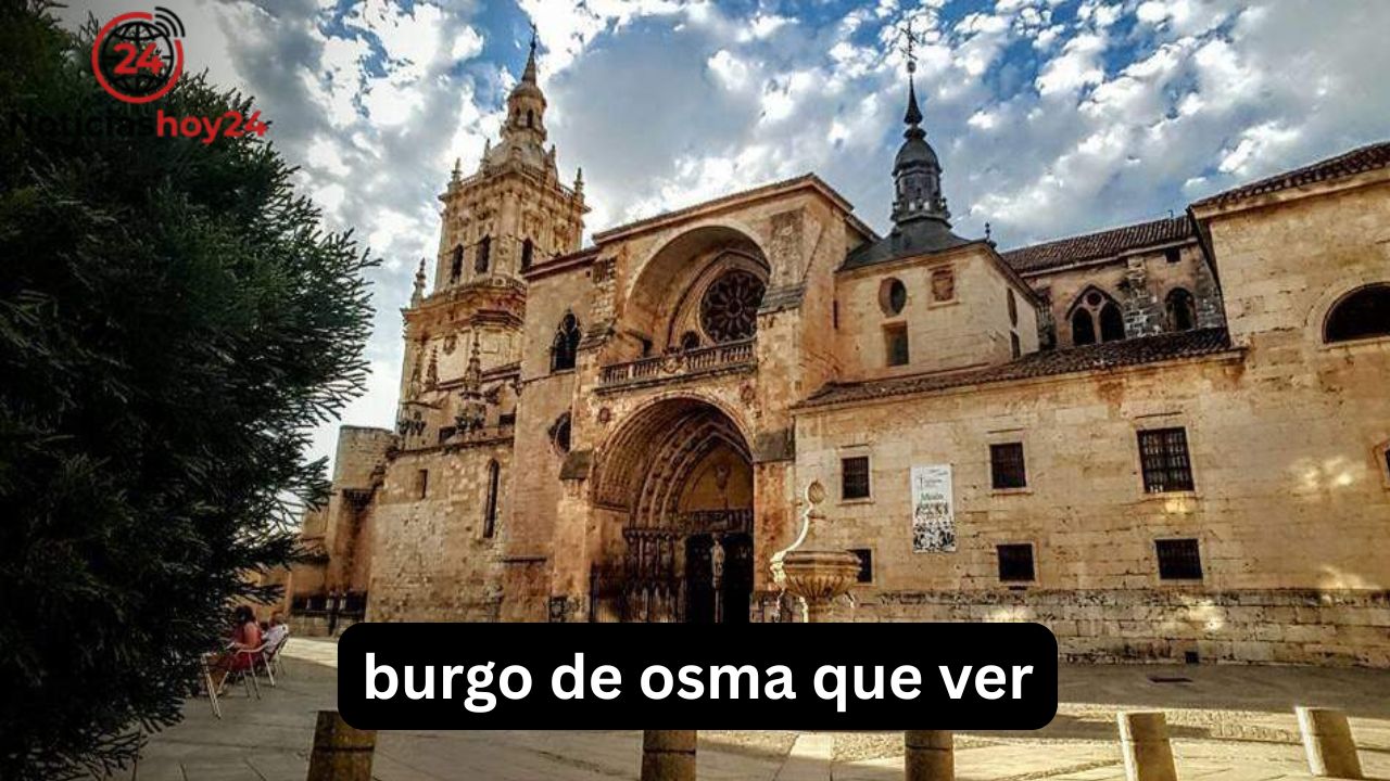 Burgo de Osma: qué ver y hacer en un día